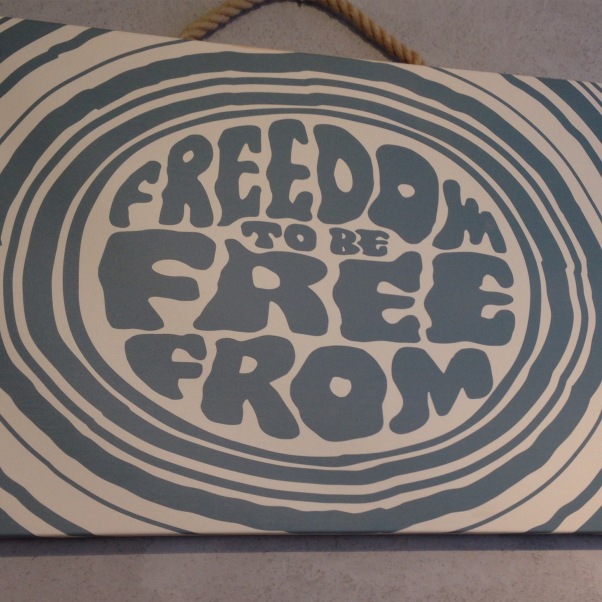 freedom to be free-from sign